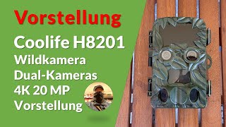 Vorstellung - COOLIFE H8201 Wildkamera Dual-Kameras 4K 20MP - Unboxing
