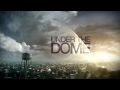 Under the Dome Opening (HD)