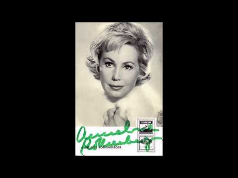 Anneliese Rothenberger "Im chambre separée" Heuberger