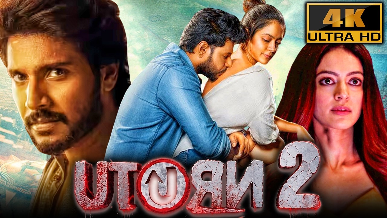 यु-टर्न 2 - (4K) साउथ की रोमैंटिक थ्रिलर हिंदी डब्ड मूवी | स