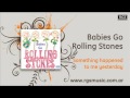 Babies go Rolling Stones - Something happened to me yesterday