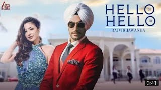 Hello Hello (Full HD) - Rajvir Jawanda | MixSingh | Josan Bro | New Punjabi Songs 2018