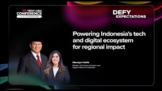 TIACON25 Main Stage - Powering Indonesia’s tech & digital ecosystem for regional impact
