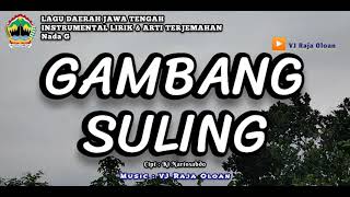 Download lagu GAMBANG SULING. Instrumental Lirik & Arti Terjemahan Lagu Daerah Jawa Tengah @vjrajaoloan mp3