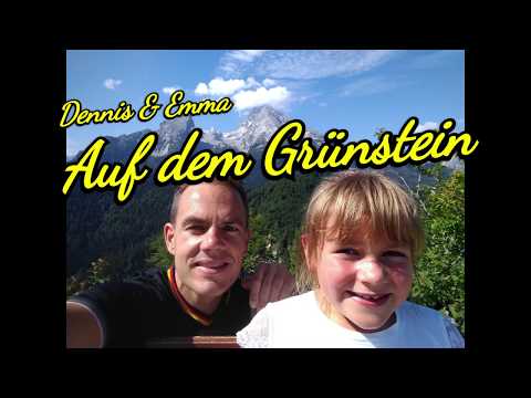 ✌ Dennis & Emma auf dem Grünstein im Berchtesgadener Land