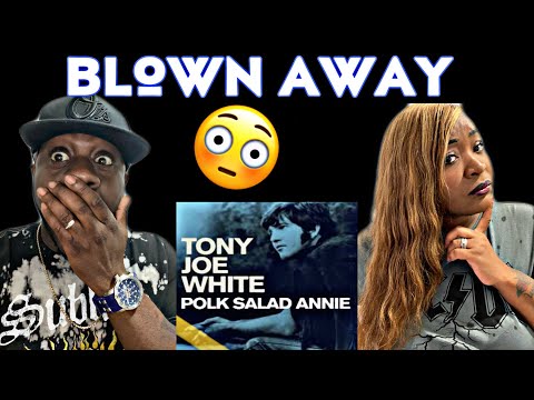 OMG WE DIDN'T KNOW!!!  TONY JOE WHITE - POLK SALAD ANNIE  (REACTION)