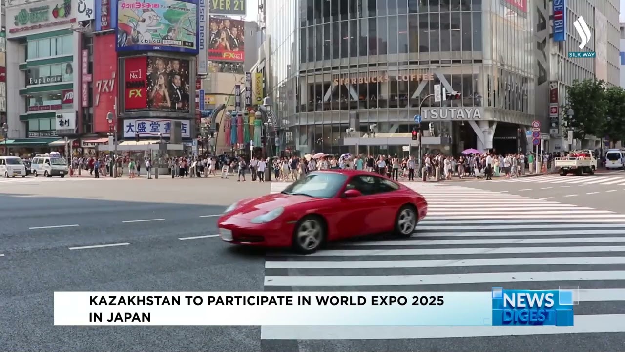 Kazakhstan to participate in World Expo 2025 in Japan | Silk way TV | Qazaqstan