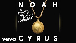 Noah Cyrus - It's Beginning to Look a Lot Like Christmas (Audio)