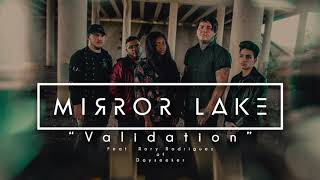 &quot;Validation&quot; Feat  Rory Rodriguez of Dayseeker