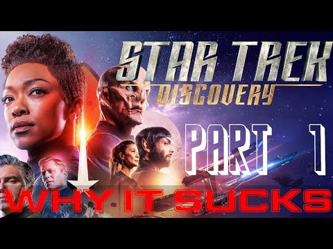 Star Trek Discovery, WHY IT SUCKS (PART 1) #startrek #startrekdiscovery #nutrek