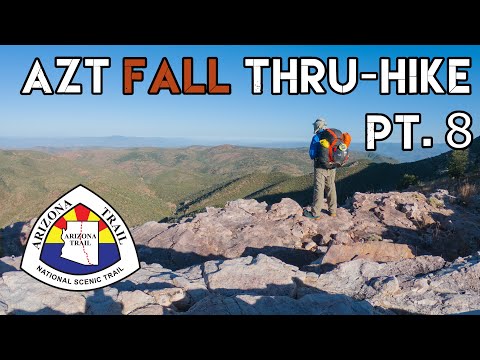 ARIZONA TRAIL FALL THRU HIKE PT.8 (The Mazatzal Wilderness)