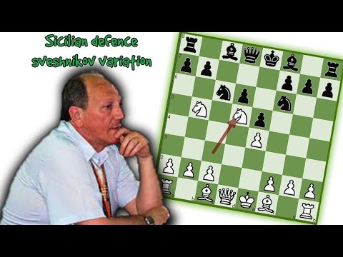 opening chess trap - Sicilian sveshnikov | pelikan variation