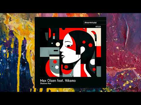 Max Olsen feat. Nikamo — Shadows Rise