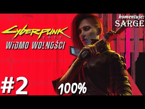 Zagrajmy w Cyberpunk 2077: Widmo Wolności DLC PL (100%) odc. 2 - Terra Incognita