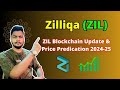Zilliqa (ZIL) Price Predication 2024-25 | ZIL Coin Update & Analysis
