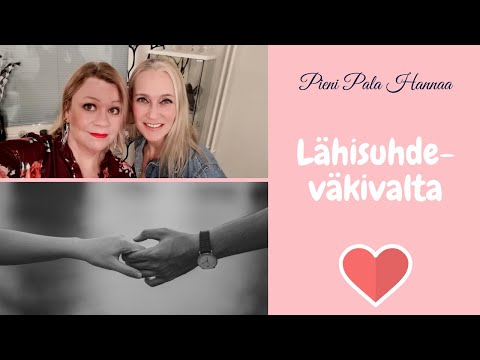 Pieni Pala Hannaa 26. jakso - Lähisuhdeväkivalta