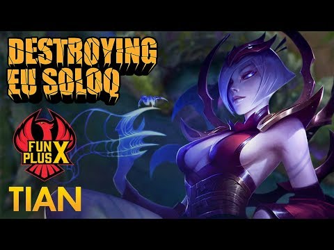 Destroying EU SoloQ: FunPlus Tian - Elise Jungle - KDA 15/2/9