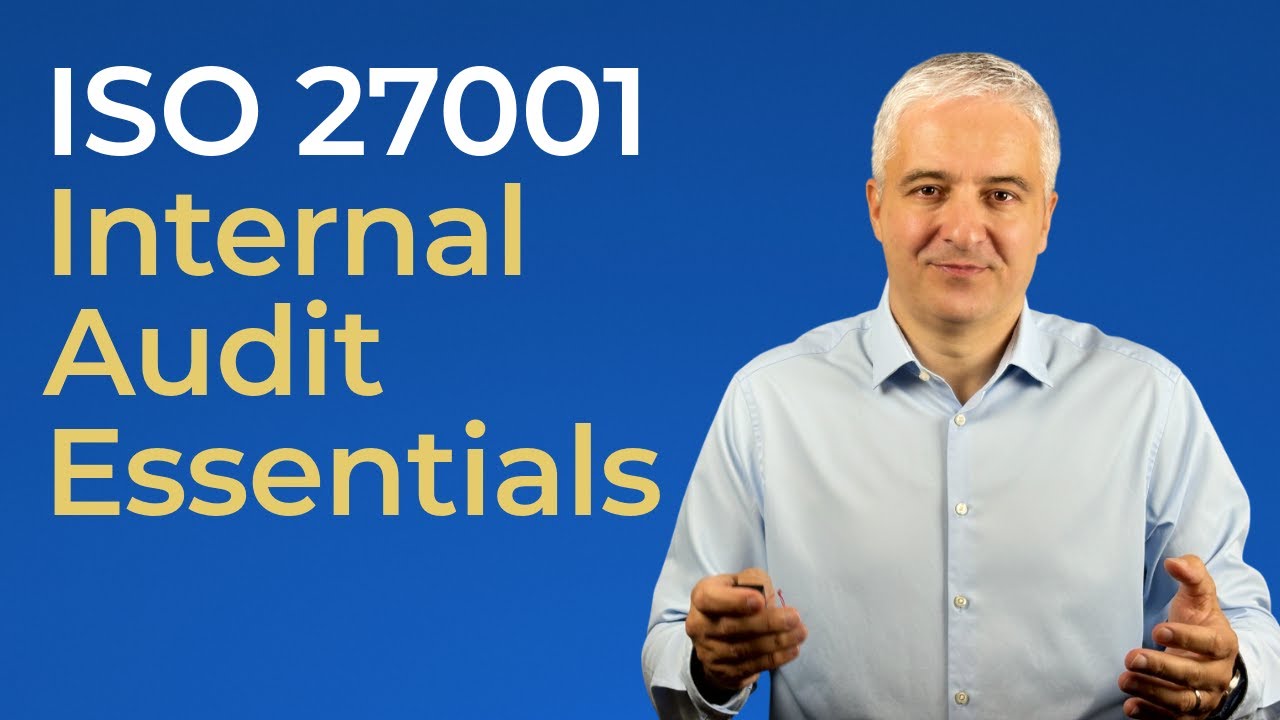 ISO 27001 Internal Audit Essentials: Everything You Need to Know