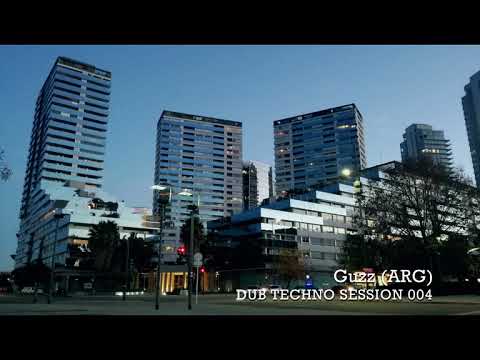 Dub Techno SESSION 004 Guzz (ARG)