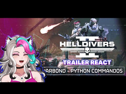 Helldivers Python Commandos Warbond Trailer Reaction