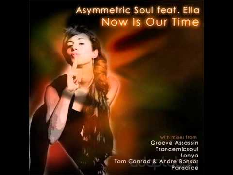 Asymmetric Soul feat. Ella - Now Is Our Time (Groove Assassin Main Mix)