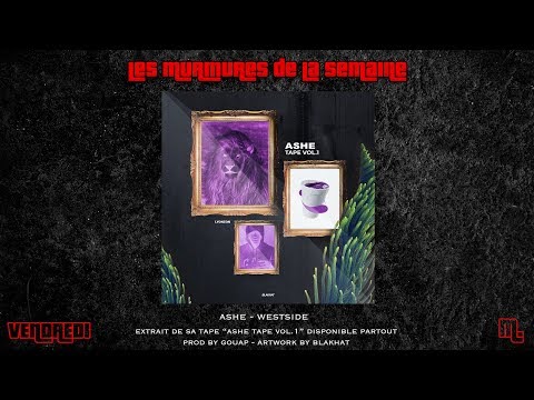 LES MURMURES DE LA SEMAINE #18 (Lala, Pucci Jr, Doc OVG, Ashe, Luv Resval, Lord SS)