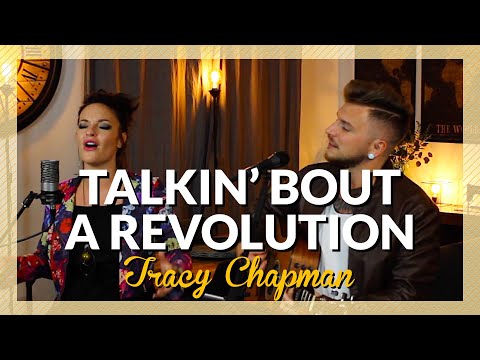 Tracy Chapman - Talkin' Bout A Revolution [Family Business Duo Cover]