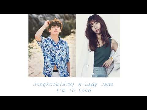 BTS Jungkook x Lady Jane - I'm In Love (AUDİO) (ENG / TR SUB)