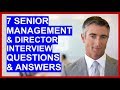 7 SENIOR MANAGER / DIRECTOR Interview Questions and Answers!