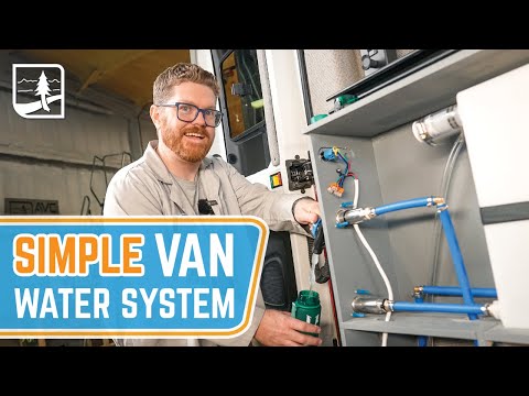 SIMPLE Van Water System | Camper Van Plumbing