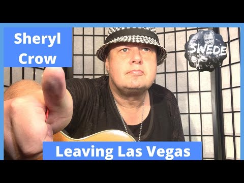 Leaving Las Vegas - Sheryl Crow