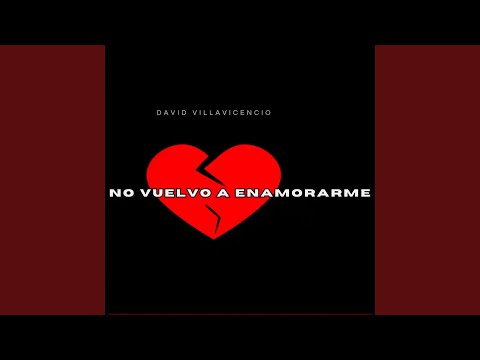 No Vuelvo A Enamorarme