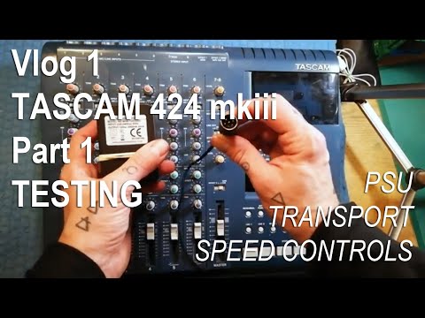 Tascam 424 mkIII portastudio | 1 | Testing