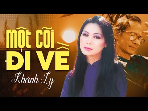 Nhạc Trịnh KHÁNH LY Hát - Một Cõi Đi Về - NHỮNG BẢN NHẠC LOSSLESS CHẤT LƯỢNG CAO CD GỐC HAY NHẤT