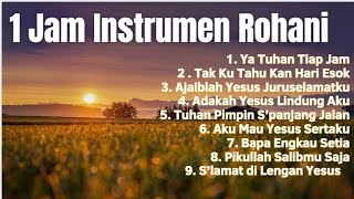 Download lagu 1 Jam Instrumen Lagu Rohani Terbaik Menenangkan Hati dan Jiwa| Saat Terbaik Bersama Tuhan mp3
