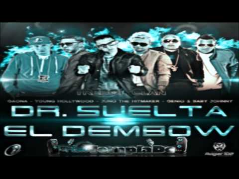Trebol Clan Ft. Juno, Gaona, Genio Y Baby Johnny & Young Hollywood - DR Suelta El Dembow  (HQ)