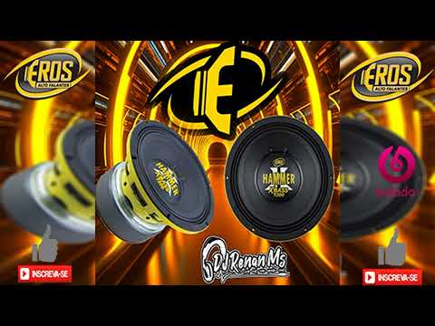 CD ESPECIAL EROS HAMMER ALTO FALANTES - DJ RENAN MS