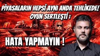 PİYASALARIN HEPSİ AYNI ANDA TEHLİKEDE! OYUN SERTLEŞTİ: HATA YAPMAYIN! | MURAT MURATOĞLU
