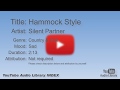 Hammock Style Silent Partner Country Folk Sad YouTube Audio Library BGM