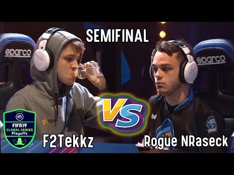 FIFA 19 Global Series Xbox One Playoffs SEMIFINAL F2Tekkz VS Rogue NRaseck