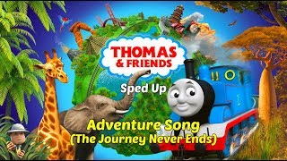Adventure Song (The Journey Never Ends) - Sped Up