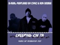 B-Real feat. Cynic & Son Doobie: Creeping on ya (remix)