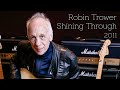 Robin Trower - Shining Through (2011)