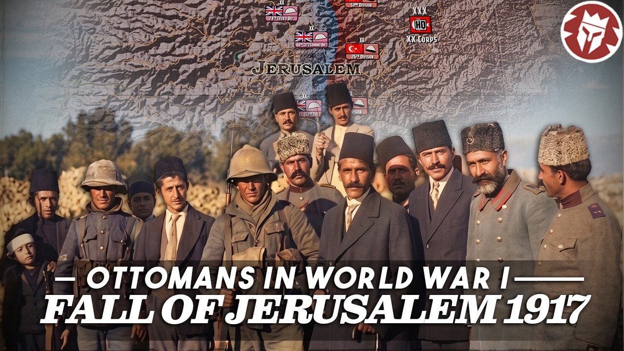 Fall of Jerusalem - How Britain Broke the Ottoman Front