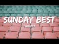 Surfaces - Sunday Best (Lyrics) 