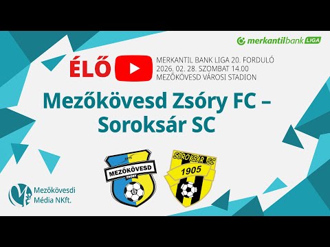 Mezőkövesd Zsóry FC – Soroksár SC