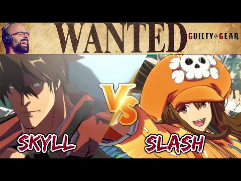 THE RIVAL EXHIBITION! Skyll (Sol) vs Slash (May) FT7 - WANTED STRIVE 31