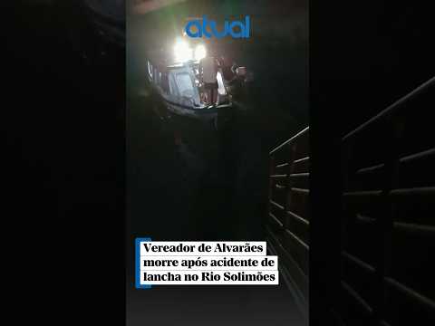 Vereador de Alvarães morre após acidente de lancha no Rio Solimões