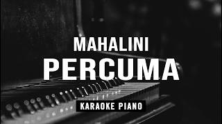 Download lagu Percuma - Mahalini (Piano Karaoke) mp3