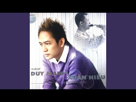Chỉ còn ánh mắt - Duy Mạnh